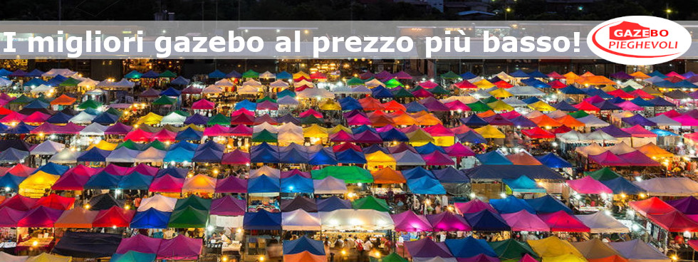 gazebo pieghevoli per espositori amatoriali di mercatini